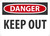 Safety Sign, DANGER KEEP OUT, 10" x 14", Aluminum