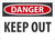 Safety Sign, DANGER KEEP OUT, 10" x 14", Plastic