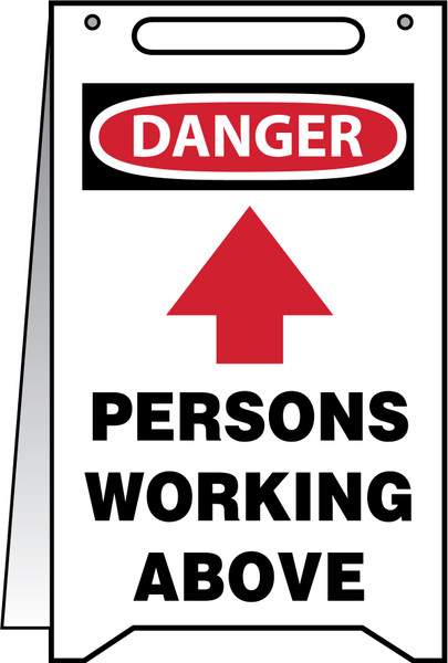 Fold-Ups Floor Sign, DANGER PERSONS WORKING ABOVE, 20" x 12", Plastic