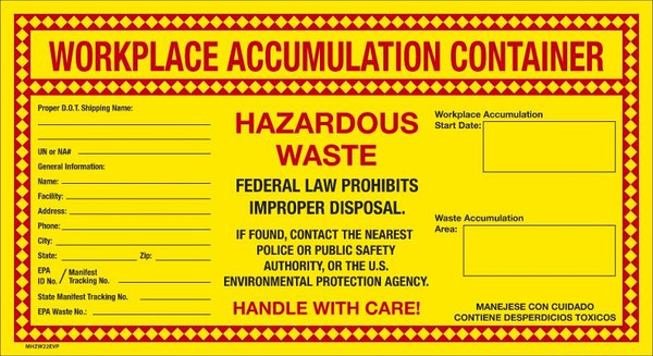 Hazardous Waste Label, WORKPLACE ACCUMULATION CONTAINER HAZARDOUS WASTE, 6" x 11", Adhesive Poly, Pack 25