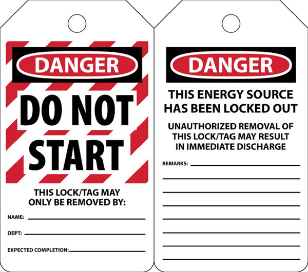 Lockout Tag, DANGER DO NOT START THIS LOCK/TAG MAY ONLY BE, 5-3/4" x 3-1/4", Plastic w/Grommet, Pack 25