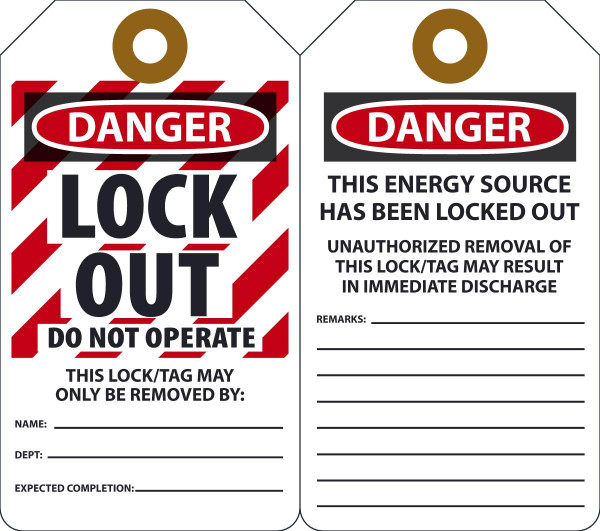 Lockout Tag, DANGER LOCKED OUT DO NOT OPERATE THIS LOCK/TAG MAY ONLY BE, 5-3/4" x 3-1/4", Plastic w/Grommet, Pack 25