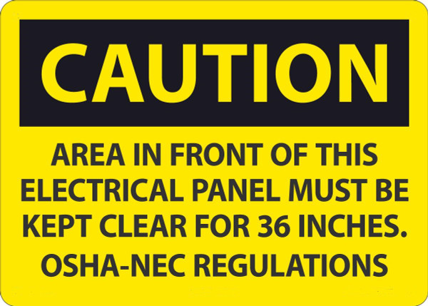 Safety Sign, CAUTION AREA IN FRONT OF ELECTRICAL PANEL, 10" x 14", Adhesive Vinyl