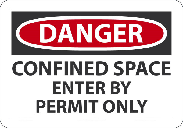 Safety Sign, DANGER CONFINED SPACE ENTER BY PERMIT ONLY, 7" x 10", Aluminum