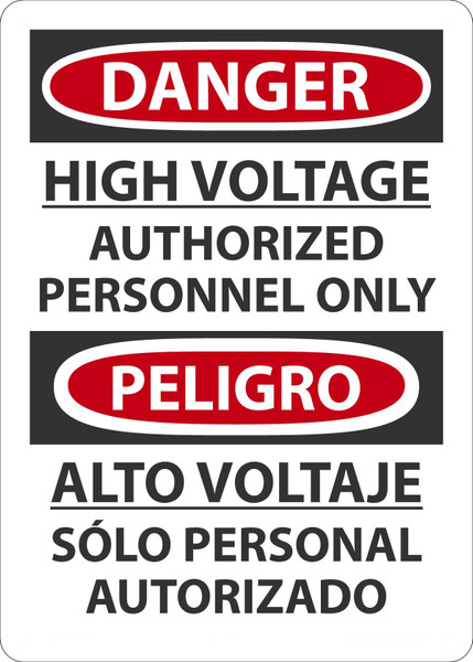 Safety Sign, DANGER HIGH VOLTAGE AUTHORIZED PERSONNEL ONLY (English, Spanish), 14" x 10", Adhesive Vinyl