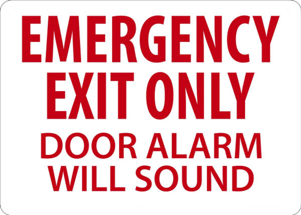 Safety Sign, EMERGENCY EXIT ONLY DOOR ALARM WILL SOUND, 10" x 14", Plastic