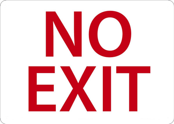 Safety Sign, NO EXIT, 10" x 14", Adhesive Vinyl