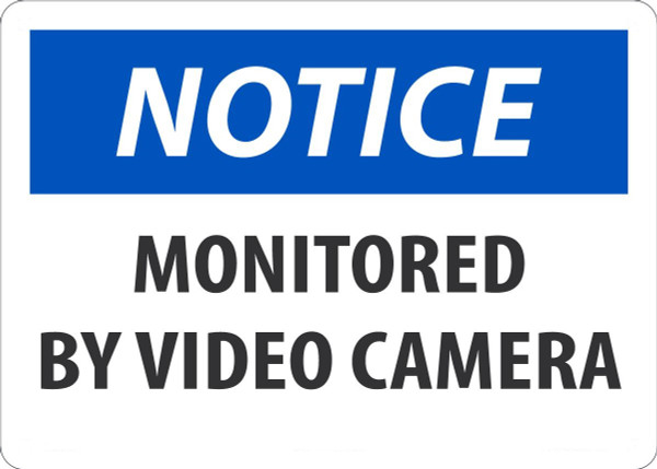 Safety Sign, NOTICE MONITORED BY VIDEO CAMERA (Graphic), 10" x 14", Plastic