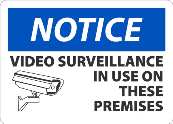 Safety Sign, NOTICE VIDEO SURVEILLANCE IN USE ON THESE PREMISES (Graphic), 10" x 14", Plastic