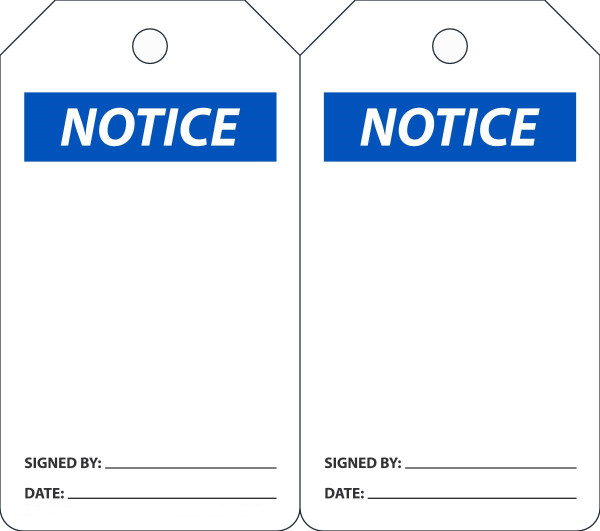 Safety Tag, NOTICE (Blank), 5-3/4" x 3-1/4", PF-Cardstock, Pack 25