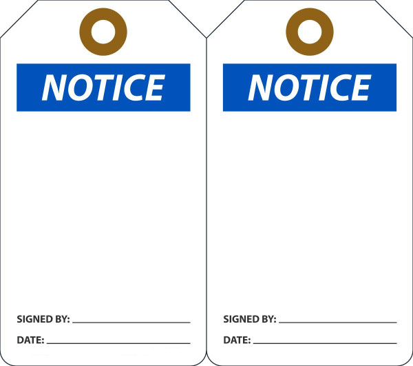 Safety Tag, NOTICE (Blank), 5-3/4" x 3-1/4", Plastic w/Grommet, Pack 25