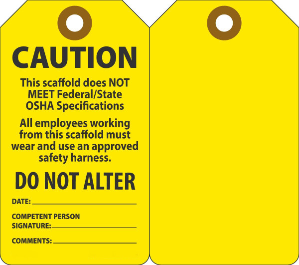 Scaffold Tag, CAUTION THIS SCAFFOLD DOES NOT MEET, 5-3/4" x 3-1/4", Plastic w/Grommet, Pack 25