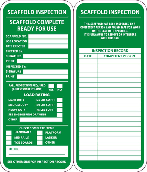 Scaffold Tag, SCAFFOLD INSPECTION SCAFFOLD COMPLETE READY FOR USE, 7 5/8" x 3 1/4", Plastic, Pack 25