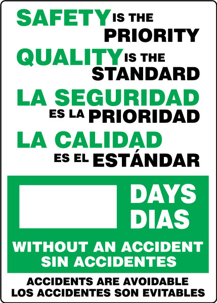 Write-A-Day Scoreboard, SAFETY IS THE PRIORITY QUALITY IS THE STANDARD (LED) DAYS WITHOUT AN ACCIDENT (English, Spanish), 28" x 20", Dry- Erase Plastic