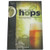 Hops- Brewing Element Series by Stan Hieronymus