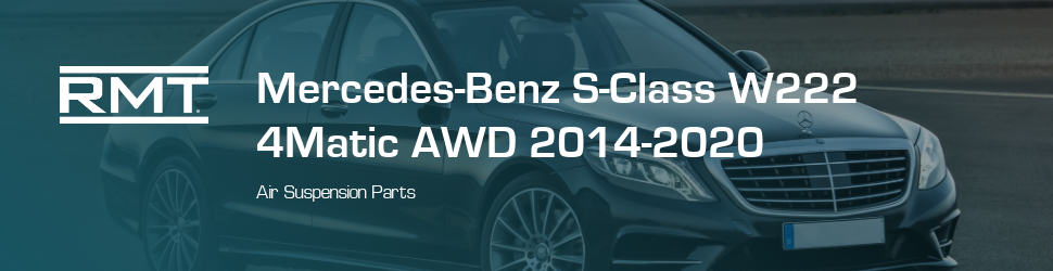 4MATIC AWD AIRMATIC 2014-2020 (W222 Chassis) S-Class Mercedes-Benz