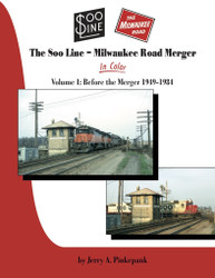 Morning Sun Books 1623 Soo Line - Milwaukee Road Merger Volume 1