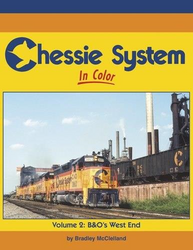 Morning Sun Books MSB 1667 Chessie System In Color Volume 2 B&O's West End