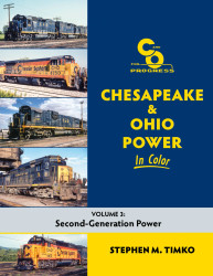Morning Sun Books 1764 Chesapeake & Ohio Power In Color Volume 3: Second-Generation Power
