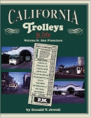 Morning Sun Books 1477 California Trolleys In Color Volume 2: San Francisco