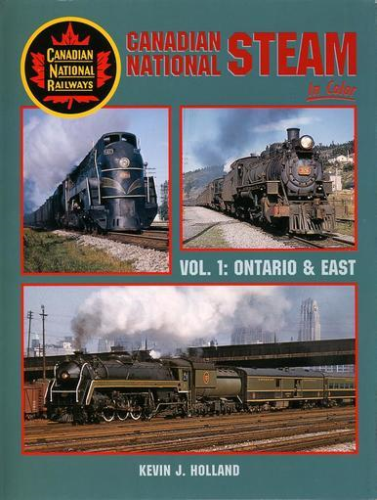 Morning Sun Books 1163 Canadian National Steam In Color Volume 1 - Ontario & East