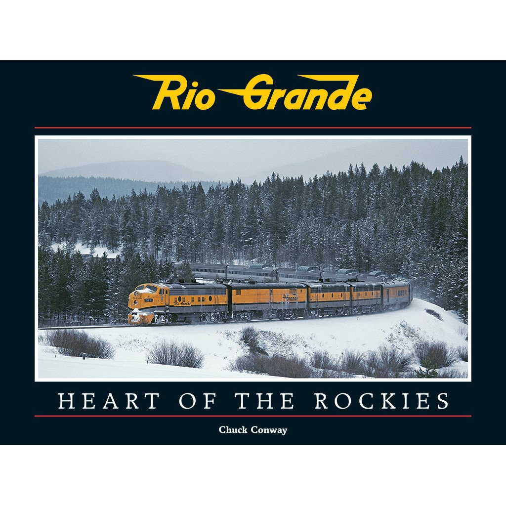 Rio Grande - Heart of the Rockies