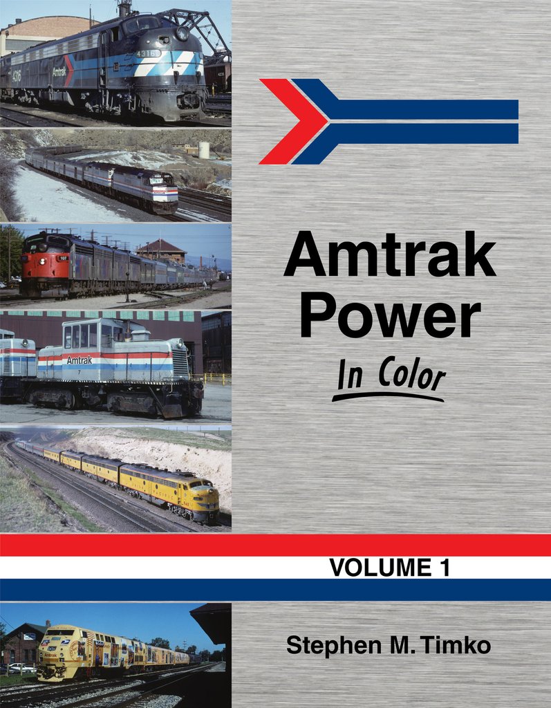 Morning Sun Books 1485 Amtrak Power In Color Volume 1