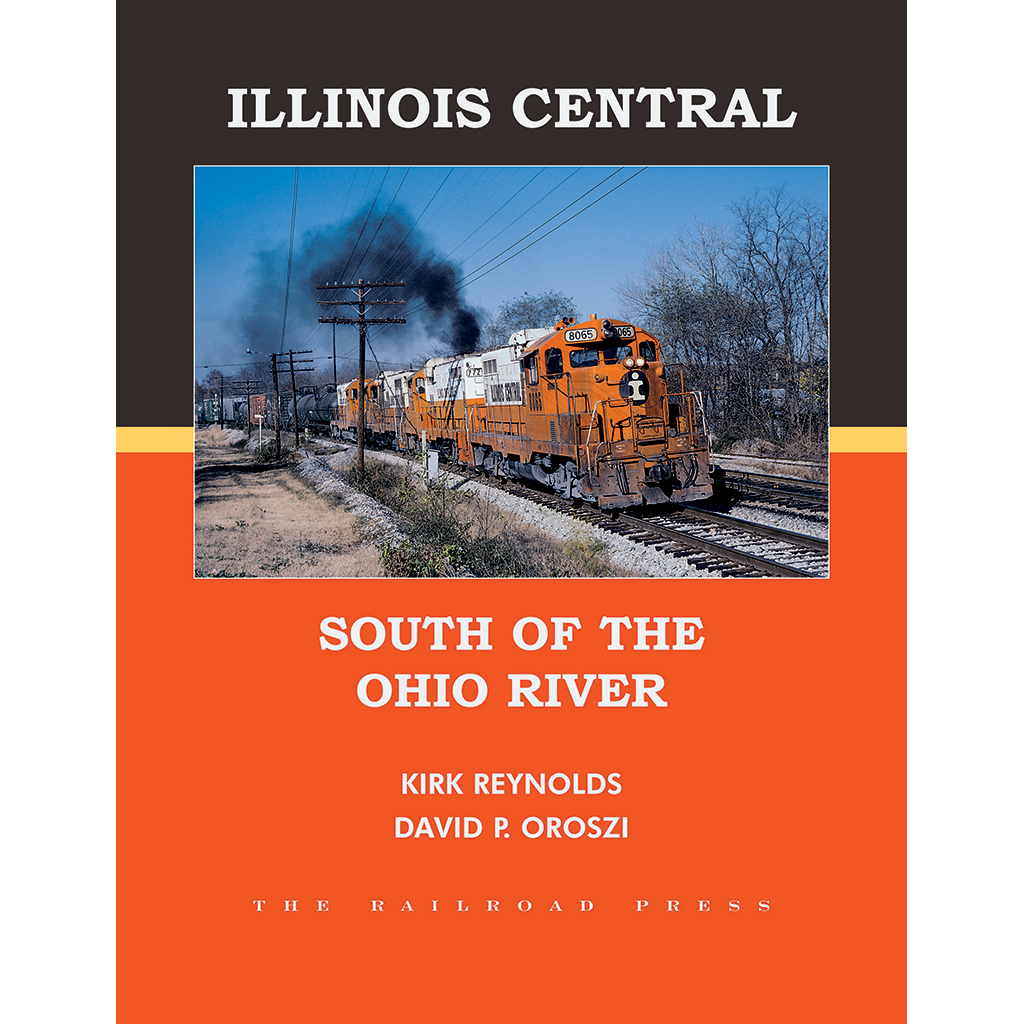 Illinois Central: South of the Ohio River
