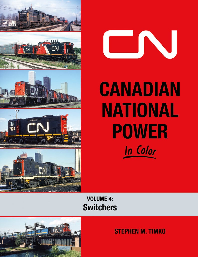 Morning Sun Books 1742 Canadian National Power In Color Volume 4: Switchers