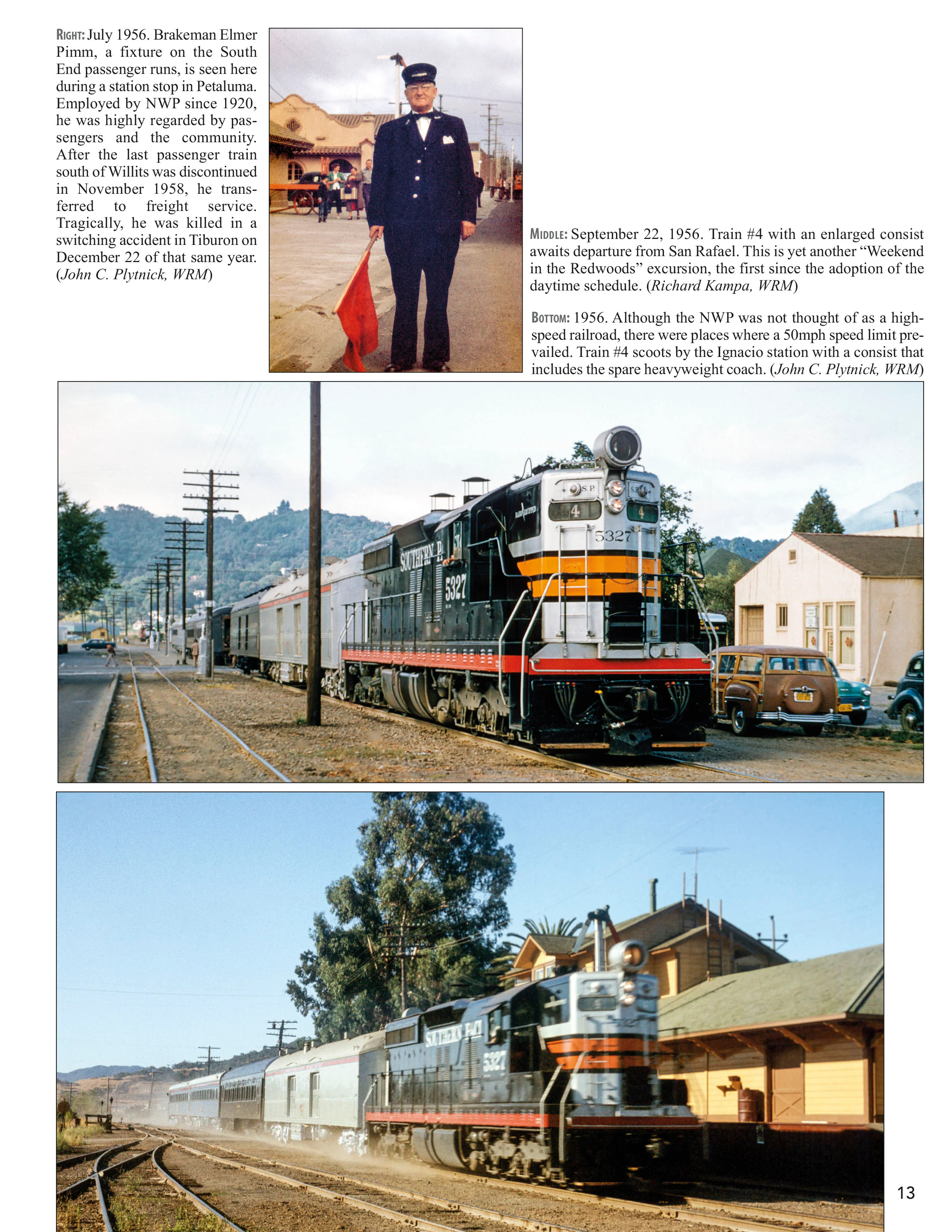 Morning Sun Books 1751 Northwestern Pacific Railroad Volume 2: Passenger and Freight Operations - Petaluma & Santa Rosa Railroad - Maintenance-of-Way Equipment In Color