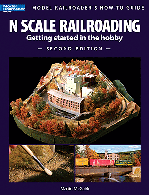 Kalmbach Media 12428 N Scale Railroading, Getting Started in the Hobby - Second Edition