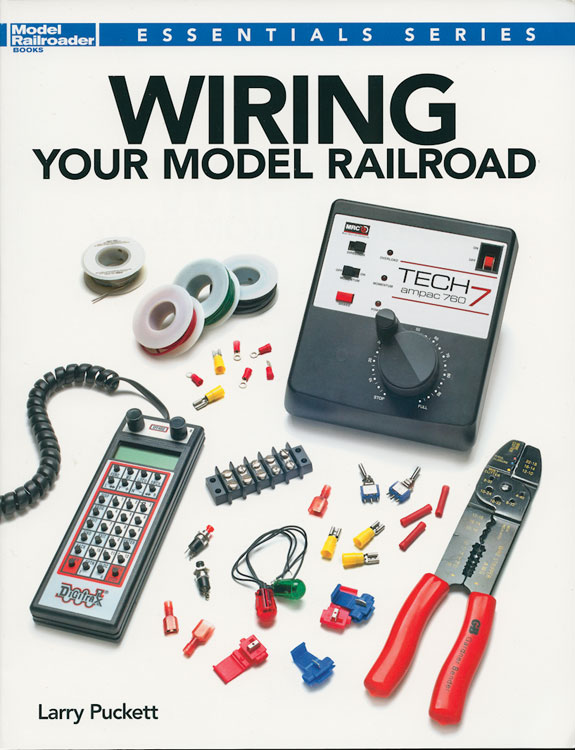 Kalmbach Media 12491 Wiring Your Model Railroad