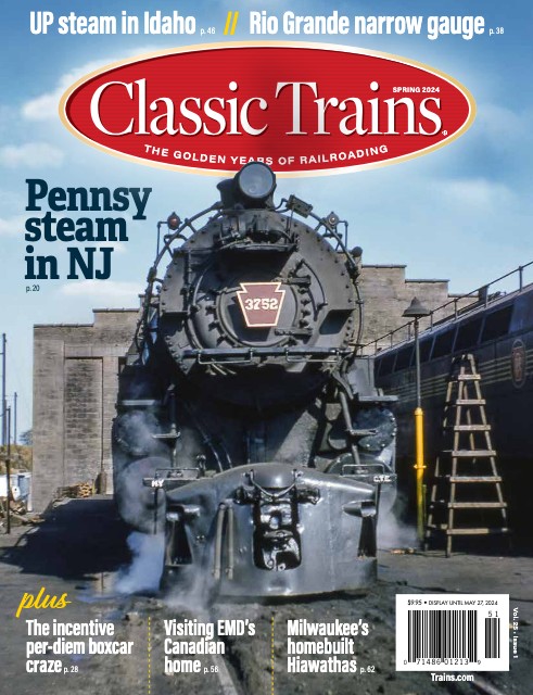Classic Trains Magazine Spring 2024