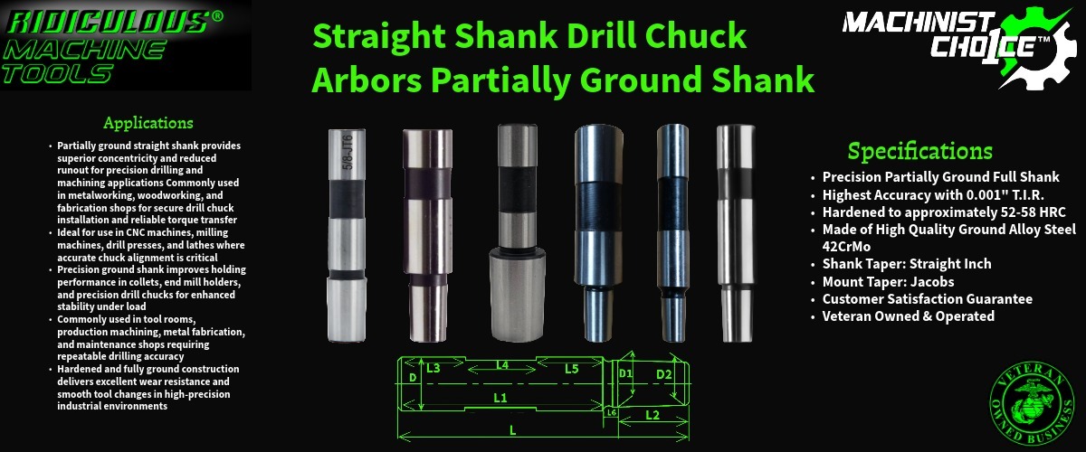 Partially Ground Straight Shank Drill Chuck Arbors