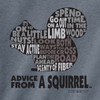 New Advice from a Squirrel T Shirt