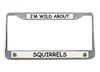 Squirrel License Plate Frame