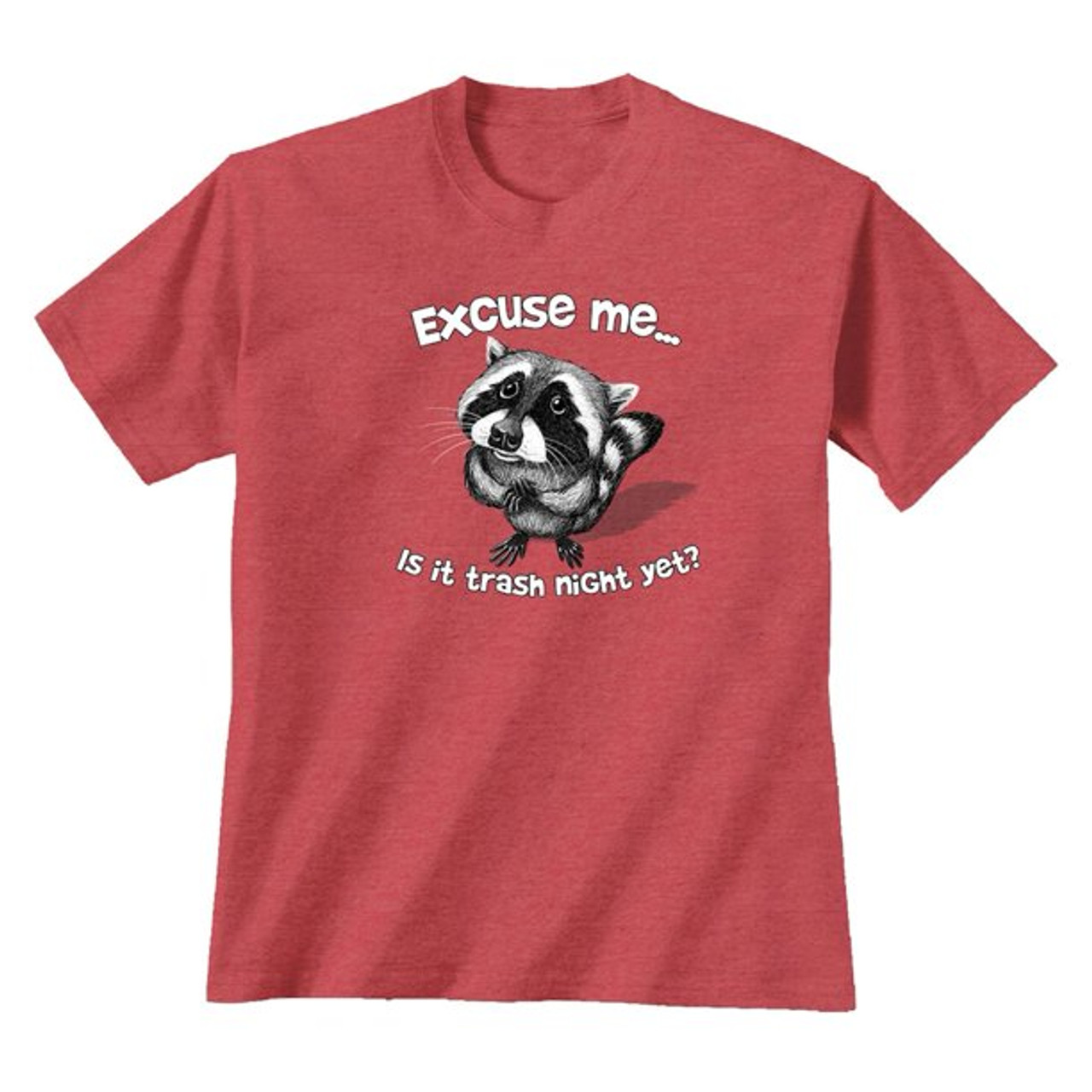 Excuse Me Raccoon T Shirt