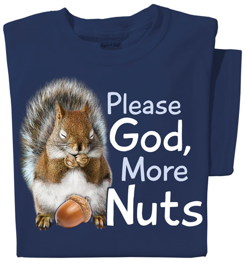 Please God, More Nuts