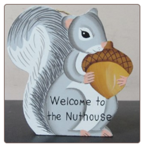 Welcome to the Nut House Squirrel Ornament