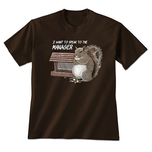 The Manager Squirrel T Shirt