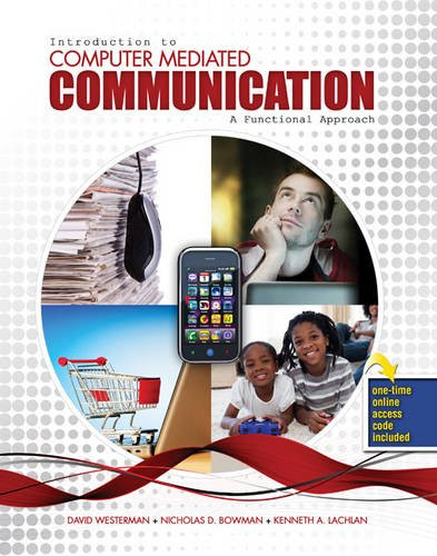 Introduction to Computer Mediated Communication: A Functional Approach ...