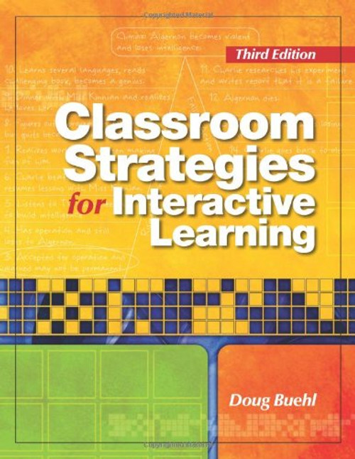 Classroom Strategies for Interactive Learning
