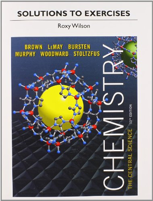 Solutions to Exercises for Chemistry: The Central Science