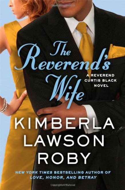 The Reverend's Wife (A Reverend Curtis Black Novel)