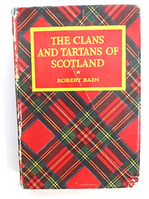 Clans and Tartans of Scotland