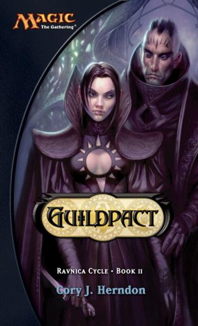 Guildpact (Ravnica Cycle, Book 2)
