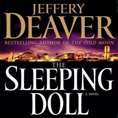 The Sleeping Doll: A Novel (Kathryn Dance)