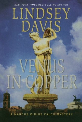 Venus in Copper: A Marcus Didius Falco Mystery (Marcus Didius Falco Mysteries)