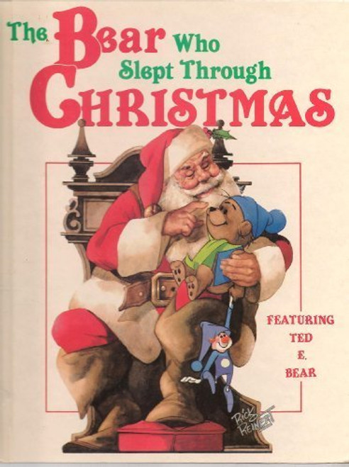 The Bear Who Slept Through Christmas The Bear Who Slept Through Christmas