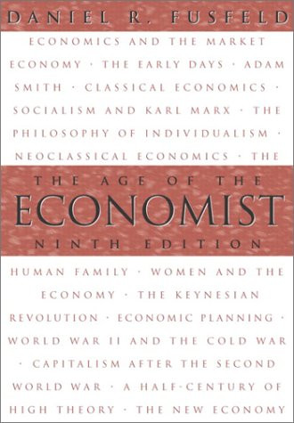 The Age of the Economist (9th Edition)